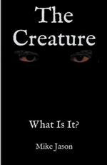 The Creature