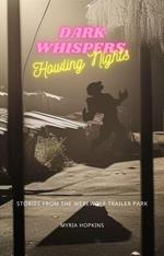 Dark Whispers, Howling Nights: Stories from the Werewolf Trailer Park