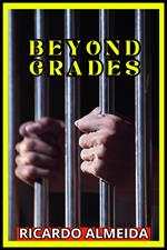 Beyond Grades