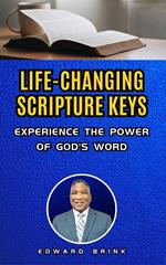 Life-Changing Scripture Keys