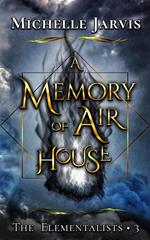 A Memory of Air House