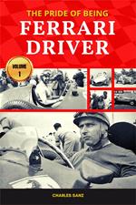 The Pride of Being Ferrari Driver – Volume 1