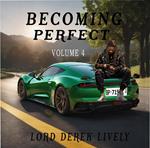 Becoming Perfect Volume 4