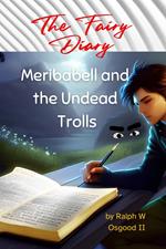 Meribabell and the Undead Trolls