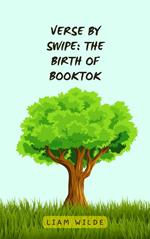 Verse by Swipe: The Birth of BookTok