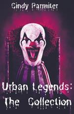 Urban Legends: The Collection