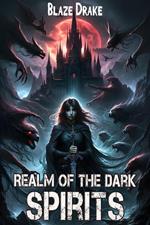 Realm Of The Dark Spirits