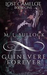 Guinevere Forever