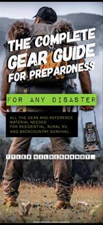 The Complete Guide To Preparedness