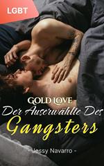 Gold Love – Der Auserwählte des Gangsters