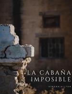 La Cabaña Imposible