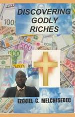 Discovering Godly Riches