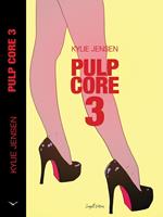 Pulp Core 3