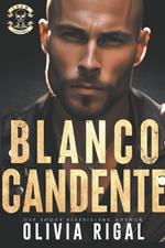 Blanco Candente