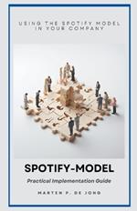Spotify Model: Practical Implementation Guide