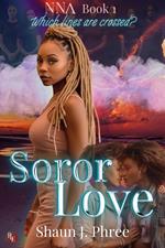 Soror Love: A Queer Sorority Drama