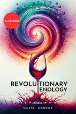 Revolutionary Enology