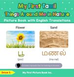 My First Tamil Things Around Me in Nature Picture Book with English Translations