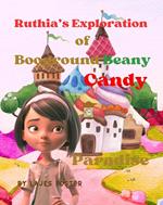 Ruthia’s Exploration of Booground Beany Candy Paradise