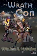 The Wrath of the Con: Part One