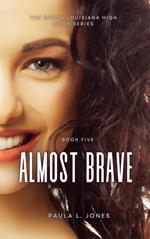 Almost Brave