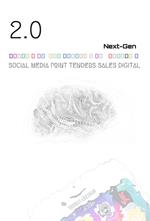 2.0 Next-Gen Social Media Print Tenders Sales Digital