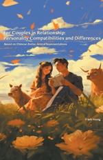 For Couples in Relationship: Personality Compatibilities and Differences