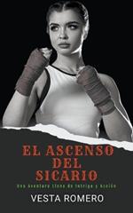 El Ascenso del Sicario