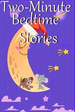 Two-Minute Bedtime Stories