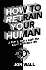 How to Retrain Your Human