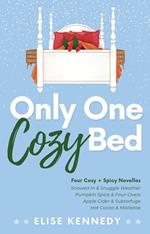 Only One Cozy Bed