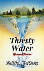 Thirsty Water