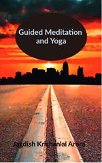 Guided Meditation and Yoga