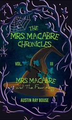 Mrs. Macabre And The Fear King