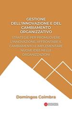 Gestione dell'innovazione e del cambiamento organizzativo