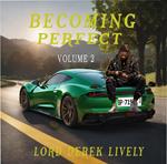 Becoming Perfect Volume 2