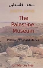 The Palestine Museum