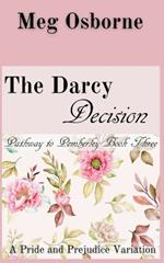 The Darcy Decision