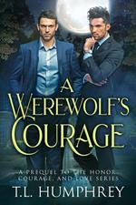 A Werewolf's Courage