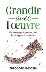 Grandir avec l'oeuvre