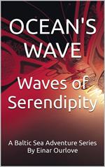 Ocean's Wave??: Waves of Serendipity