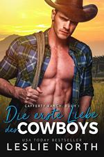 Die erste Liebe des Cowboys