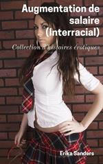 Augmentation de Salaire (Interracial)