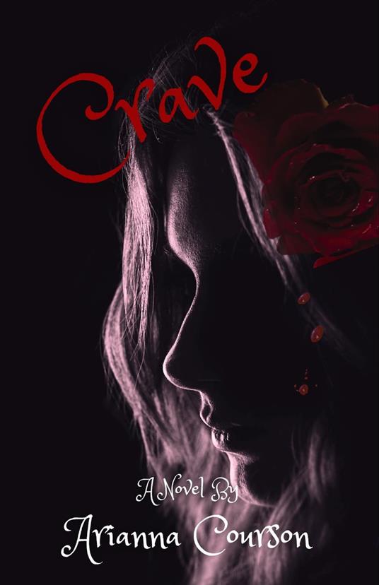 Crave - Arianna Courson - ebook