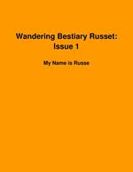 Wandering Bestiary Russet: Issue 1-My Name is Russet