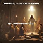 Commentary on the Book of Matthew