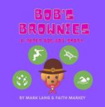 Bob's Brownies