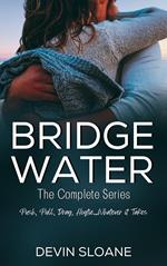 Bridgewater: The Complete Series