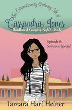 Episode 6: Someone Special: The Extraordinarily Ordinary Life of Cassandra Jones