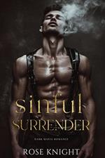 Sinful Surender: A Dark Mafia Romance